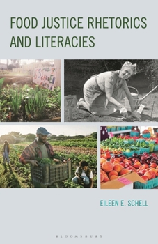 Paperback Food Justice Rhetorics and Literacies Book