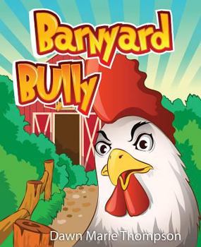 Hardcover Barnyard Bully Book