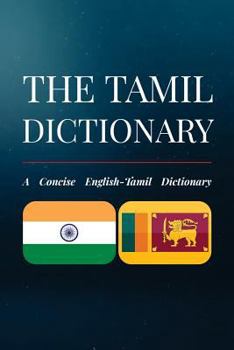 Paperback The Tamil Dictionary: A Concise English-Tamil Dictionary Book