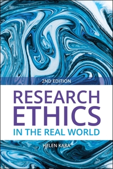 Paperback Research Ethics in the Real World (Second Edition): Euro-Western and Indigenous Perspectives Book