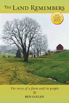 Paperback The Land Remembers: A Story of a Farm and Its People Book