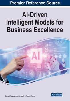 Paperback AI-Driven Intelligent Models for Business Excellence Book