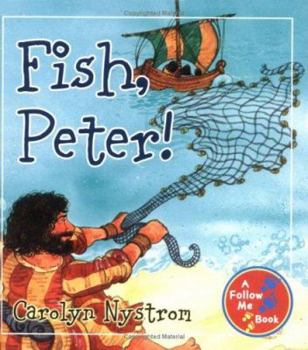 Hardcover Fish, Peter! (Follow Me) Book
