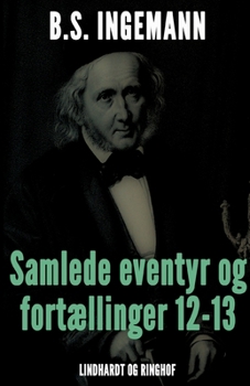 Paperback Samlede eventyr og fort?llinger 9-11 [Danish] Book