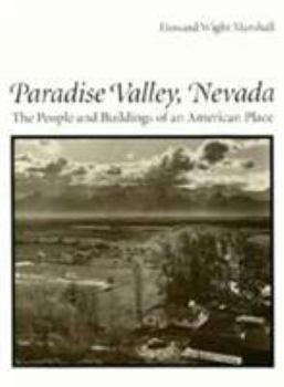 Hardcover Paradise Valley, Nevada: The People and Buildings of an American Place Book