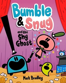 Paperback Hodder Childrens Books Bumble and Snug and the Shy Ghost Book 3. Book