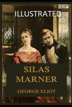 Paperback Silas Marner Illustrated Book