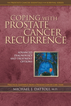 Paperback Coping with Prostate Cancer Recurrence: Advanced Diagnostics and Treatment Options Book