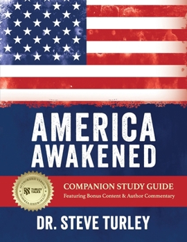 Paperback America Awakened Companion Study Guide: Authorized Version Book