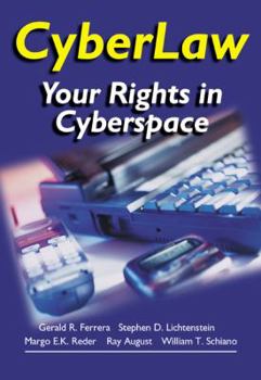 Paperback Cyberlaw: Protecting Your Rights in Cyberspace Book