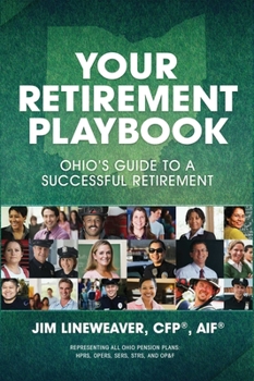 Hardcover Your Retirement Playbook: Ohio's Guide to Planning a Successful Retirement Book
