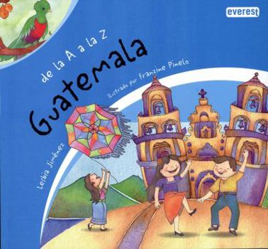 Paperback De la A a la Z. Guatemala (Spanish Edition) [Spanish] Book