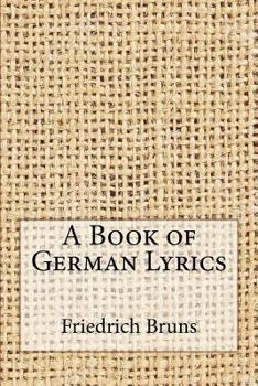 A Book of German Lyrics (German Edition)