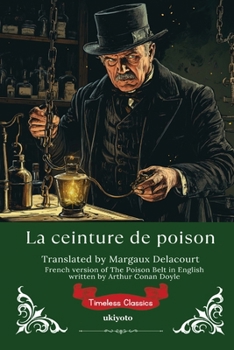 La ceinture de poison French Version of The Poison Belt (French Edition)