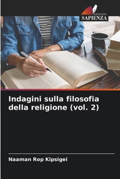 Paperback Indagini sulla filosofia della religione (vol. 2) [Italian] Book