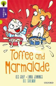 Paperback Oxford Reading Tree All Stars: Oxford Level 11 Toffee and Marmalade: Level 11 Book