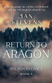 Return to Aragon (Stilson's Legacy)