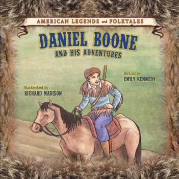 Daniel Boone - Book  of the American Legends and Folktales