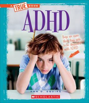 ADHD - Book  of the A True Book