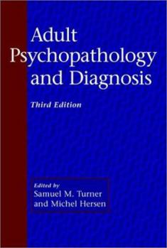 Adult Psychopathology and Diagnosis