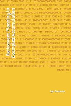 Paperback Retirement Planning in Examples: Accumulation Book