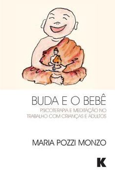 Paperback Buda e o Bebê [Portuguese] Book