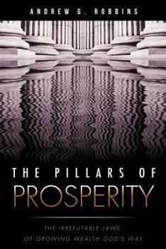 Paperback The Pillars of Prosperity Book