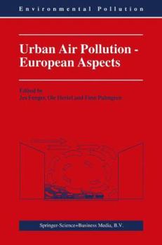 Urban Air Pollution: European Aspects: 1 (Environmental Pollution)