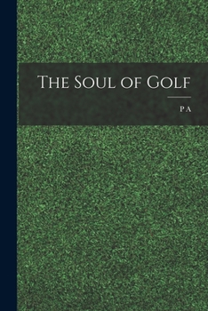 The Soul of Golf