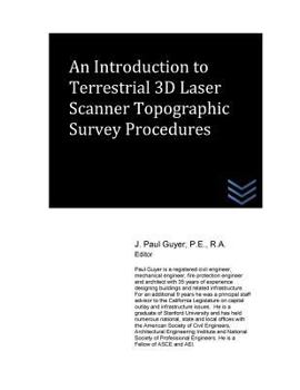 Paperback An Introduction to Terrestrial 3D Laser Scanner Topographic Survey Procedures Book