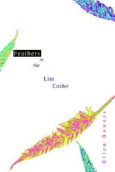 Hardcover Feathers in the Lint Catcher Book