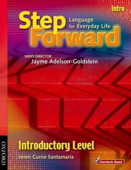 Paperback Step Forward, Introductory Level: Language for Everyday Life Book