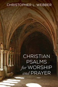 Paperback Christian Psalms for Worship and Prayer Book