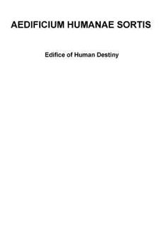 Paperback Aedificium Humanae Sortis: Edifice of Human Destiny Book