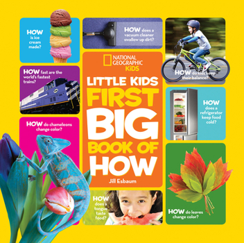 Little Kids First Big Book of How (National Geographic Kids) - Book  of the National Geographic Little Kids First Big Books