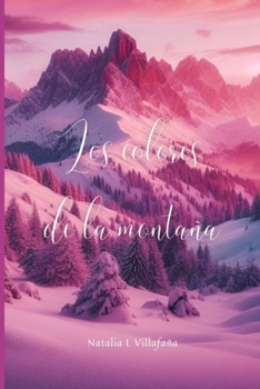 Paperback Los colores de la montaña [Spanish] Book