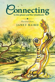 Paperback Connecting: to this planet and Her inhabitants Book