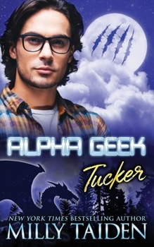 Paperback Alpha Geek: Tucker Book
