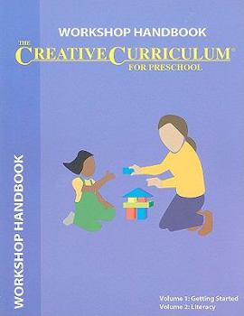 Paperback Creative Curriculum for Preschool Workshop Handbook Book