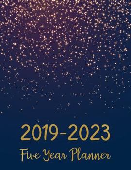 2019-2023 Five Year Planner: Monthly Schedule Organizer - Agenda Planner for the Next Five Years, 60 Months Calendar, Appointment Notebook, Monthly ... Cover: Volume 6 (2019-2020 calendar planner)