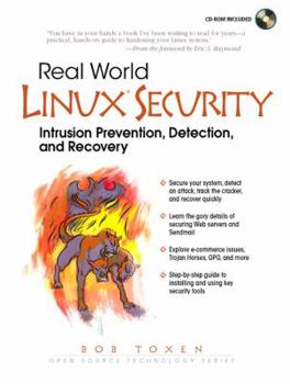 Paperback Real World Linux Security: Intrusion Prevention, Detection and Recovery [With CDROM] Book
