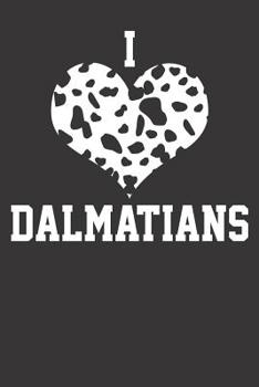 Notebook: Dalmatian Love College Ruled 6x9 120 Pages