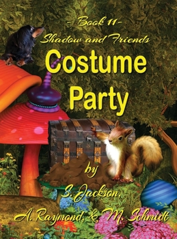 Hardcover Shadow and Friends Costume Party Book