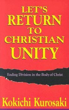 Paperback Let's Return to Christian Unity Book