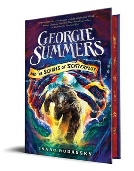 Hardcover Georgie Summers and the Scribes of Scatterplot (Deluxe Edition) Book