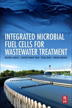 Paperback Integrated Microbial Fuel Cells for Wastewater Treatment Book