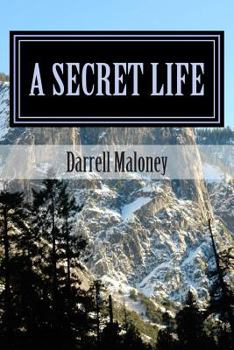 A Secret Life - Book #1 of the Secret Life