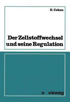 Paperback Der Zellstoffwechsel Und Seine Regulation [German] Book