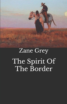 Paperback The Spirit Of The Border Book