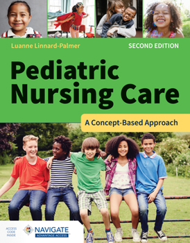Paperback Pediatric Nursing Care: A Concept-Based Approach Book